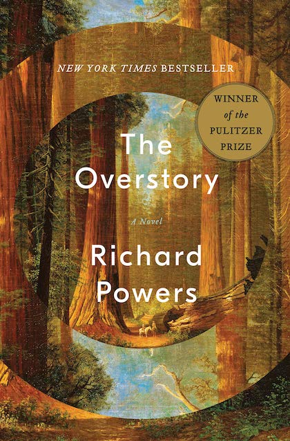 The Overstory (2019) Richard Powers